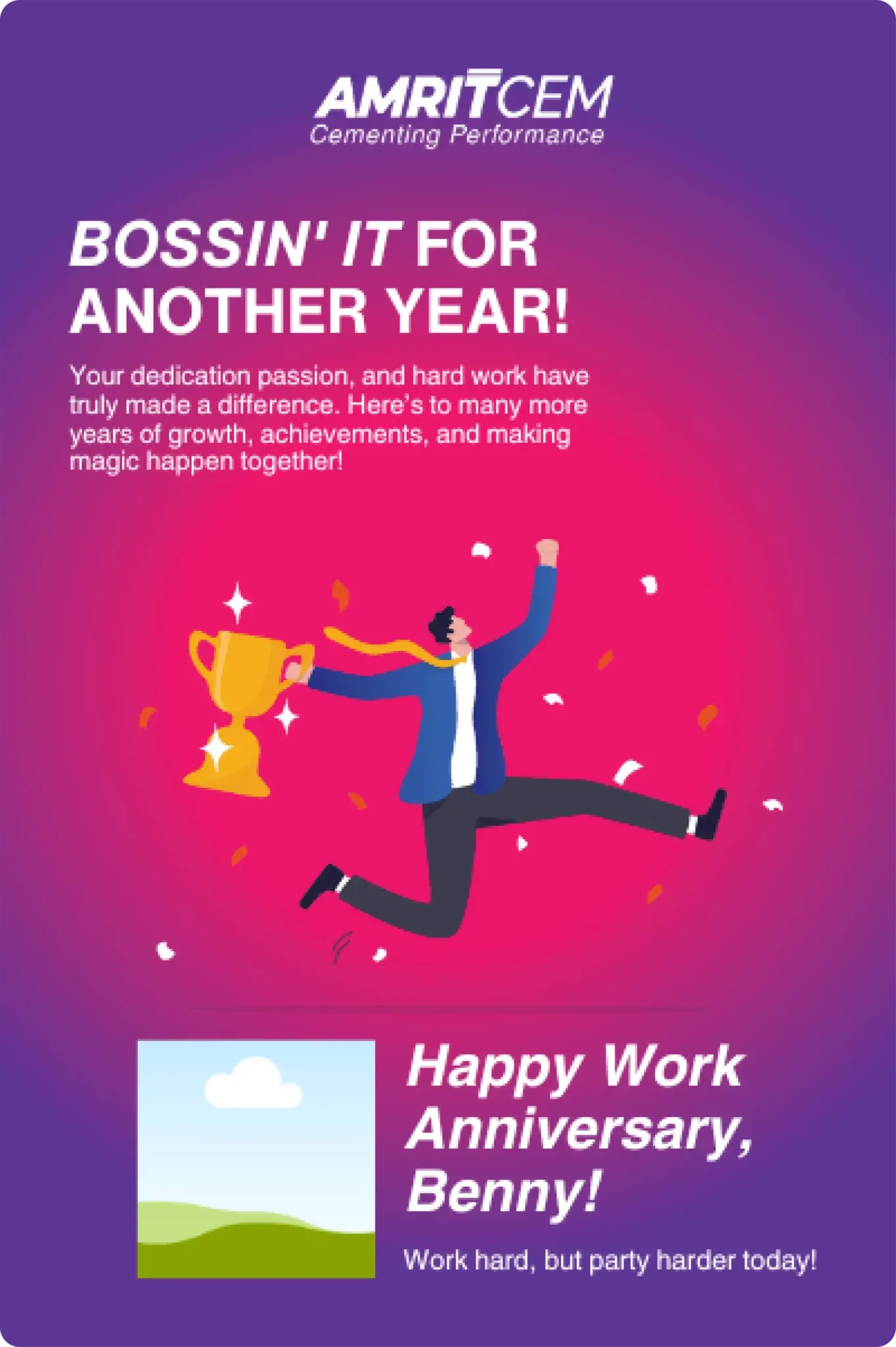 A work anniversary emailer reading Bossin’ it for another year