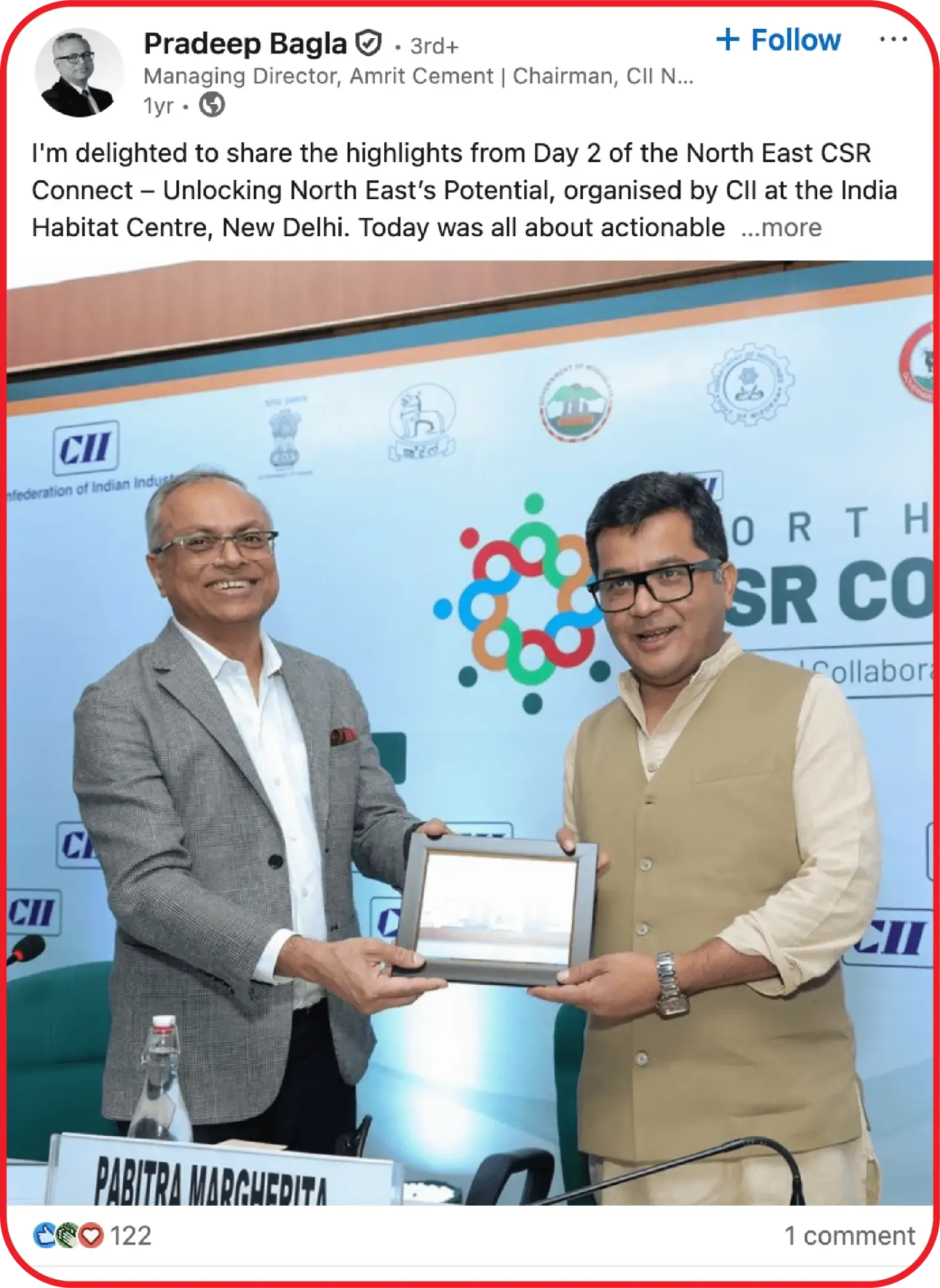A LinkedIn post from Pradeep Bagla on the North East CSR Connect at the India Habitat Centre