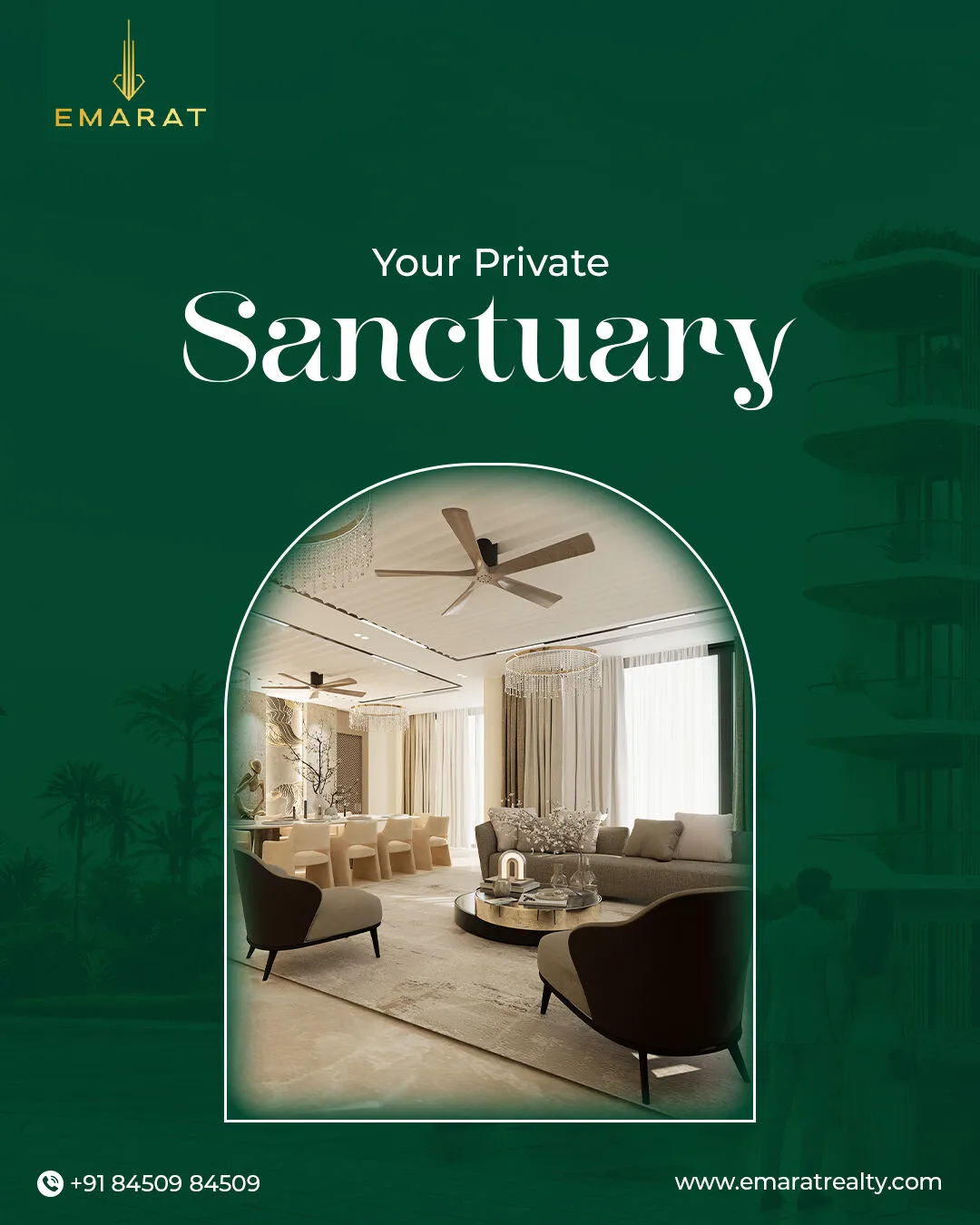 Arch-framed living and dining room with ceiling fans and a chandelier on a green background, "Your Private Sanctuary"