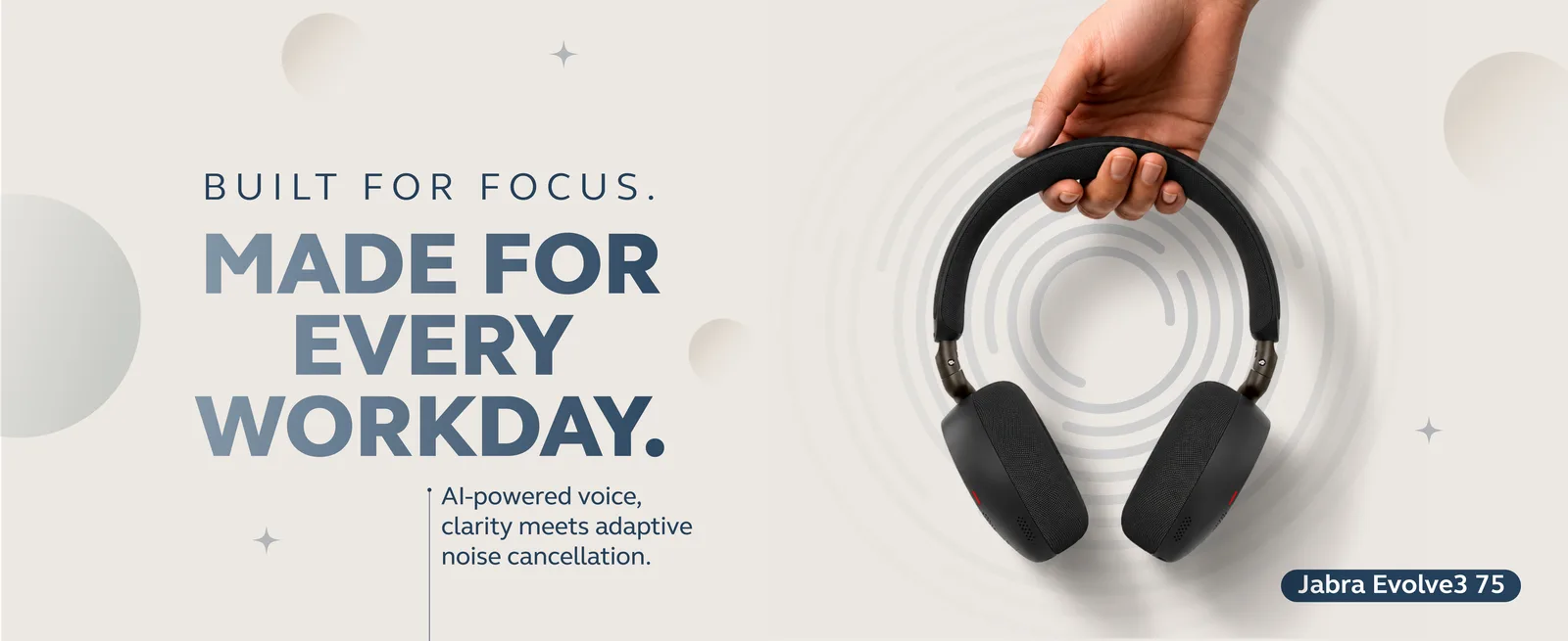 Jabra Evolve3 75 emailer banner — Built for focus, made for every workday