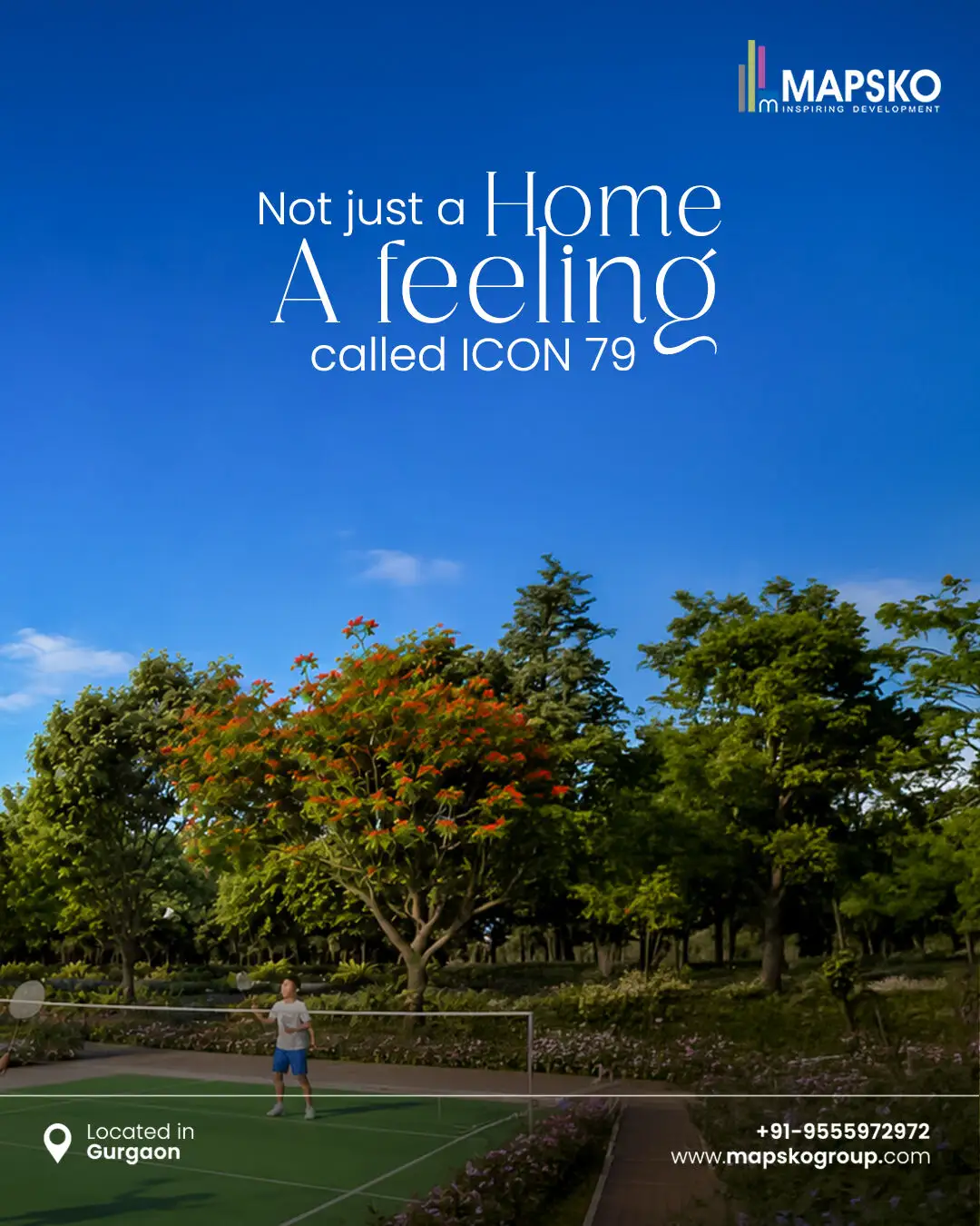 Mapsko post reading Not just a home, a feeling called ICON 79, over a badminton player among flowering trees